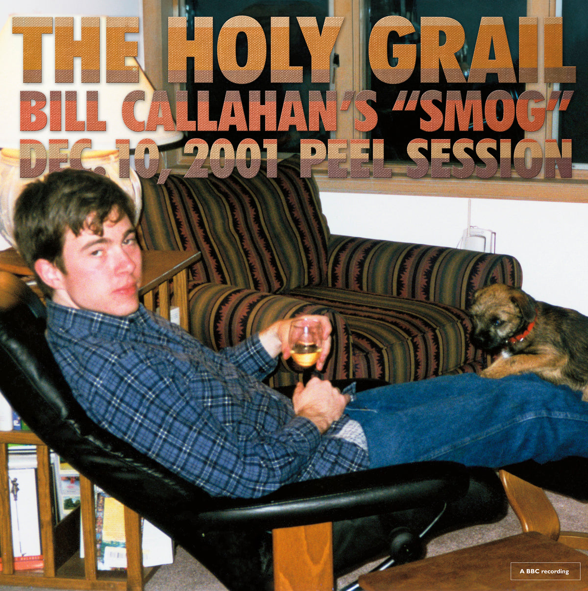 Bill Callahan 'The Holy Grail: Bill Callahan’s "Smog" Dec. 10, 2001 Peel Session' 12"