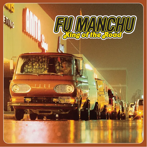 Fu Manchu 'King Of The Road' 2xLP