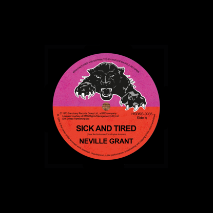 Neville Grant 'Sick & Tired / Black Man's Time' 7"