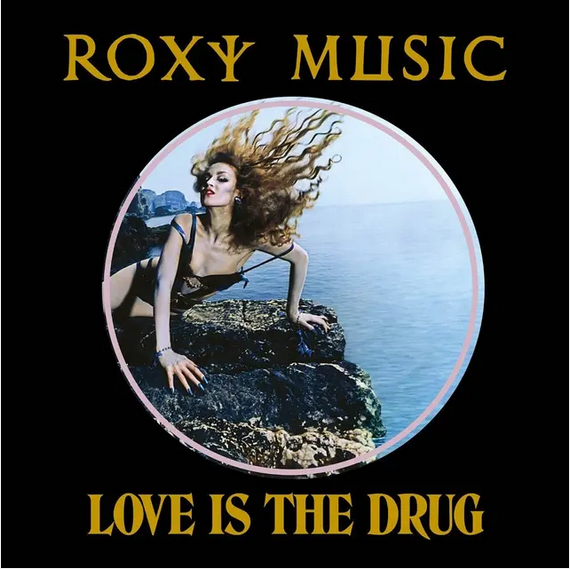Roxy Music 'Love Is The Drug - 50th Anniversary' 12"