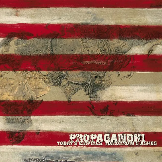 Propagandhi 'Today’s Empires, Tomorrow’s Ashes' LP