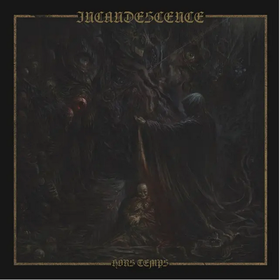 Incandescence 'Hors Temps' LP