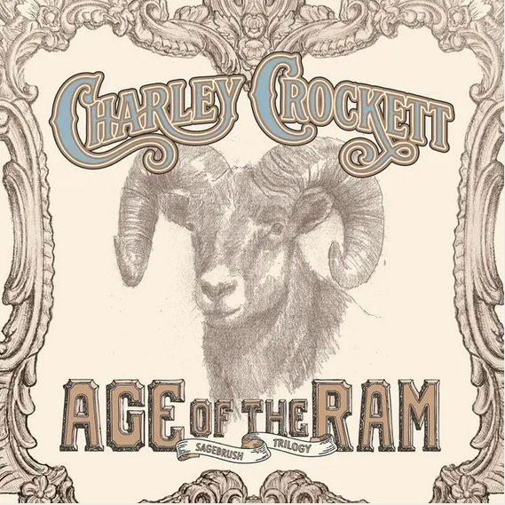 Charley Crockett 'Age of the Ram' LP