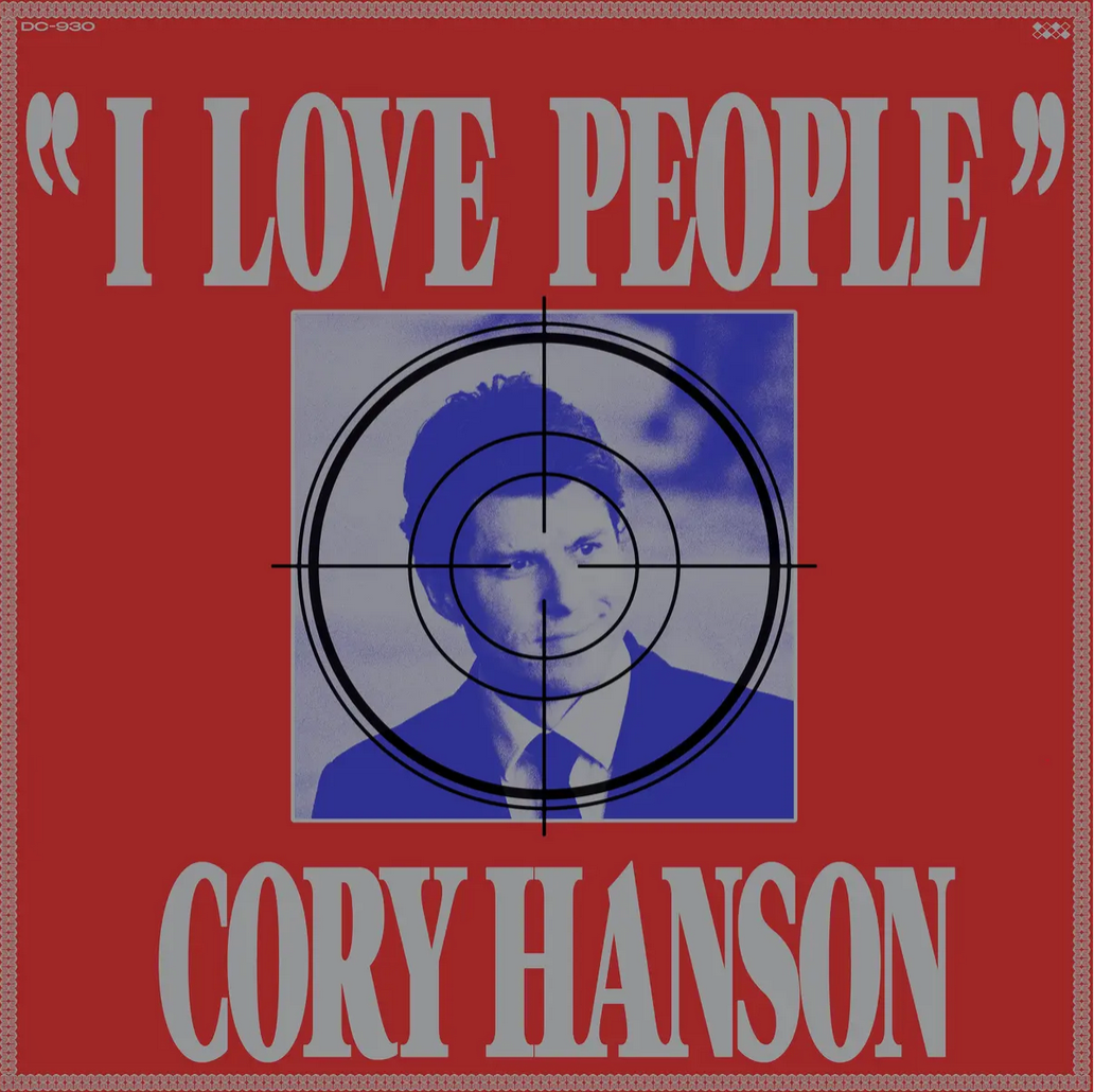 Cory Hanson 'I Love People' LP