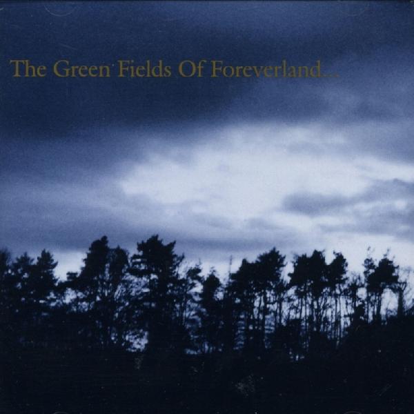 The Gentle Waves - The Green Fields Of Foreverland LP