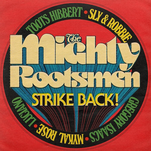The Mighty Rootsmen - Strike Back (Volume 2) LP