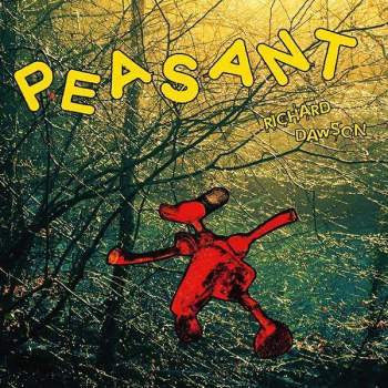 Richard Dawson 'Peasant'
