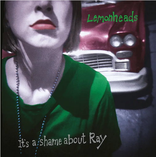 Lemonheads 'It’s A Shame About Ray (30th Anniversary Edition)' LP
