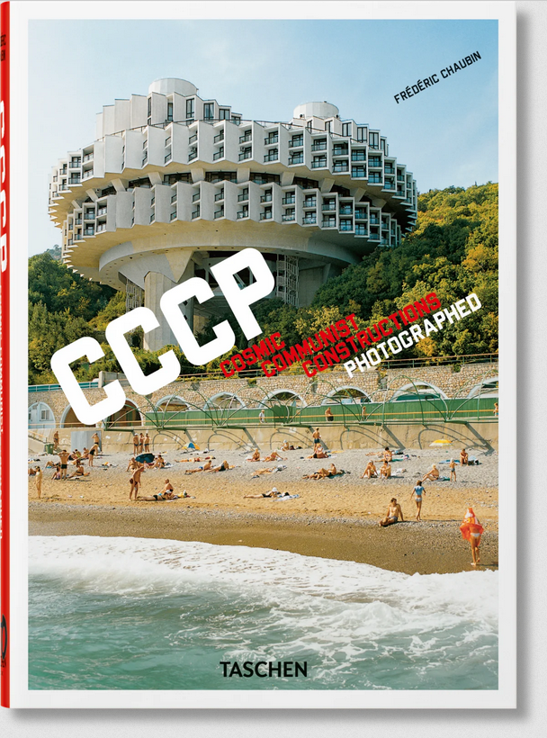 Frederic Chaubin 'CCCP. Cosmic Communist Constructions Photographed. 40th Ed.' Hardback Book