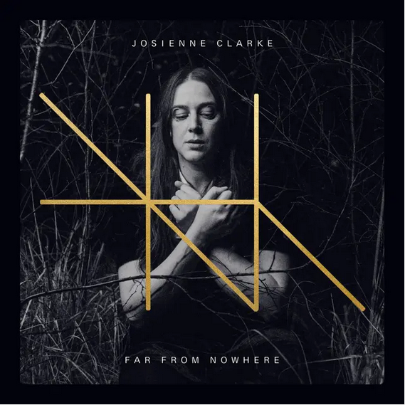 Josienne Clark 'Far From Nowhere' LP