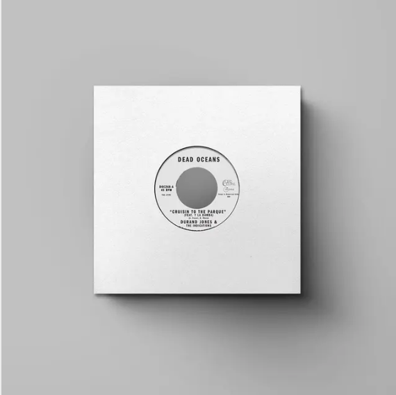 Durand Jones and The Indications 'Too Many Tears/Cruisin' To The Parque (feat. Y La Bamba)' 7"