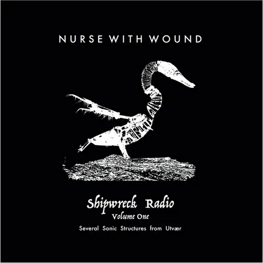 Nurse With Wound 'Shipwreck Radio Volume 1 Part One' 3xLP Box Set