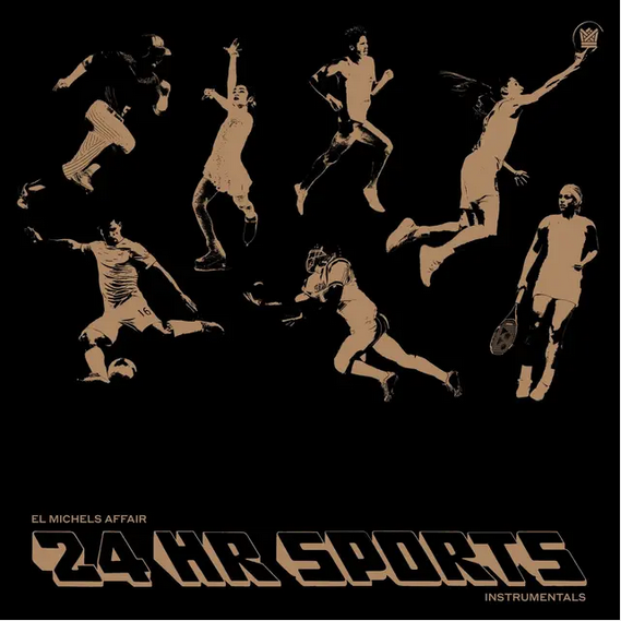 El Michels Affair '24 Hr Sports (Instrumental)' LP