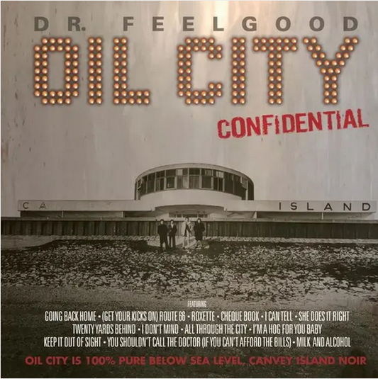Dr. Feelgood - Oil City Confidential OST 2xLP