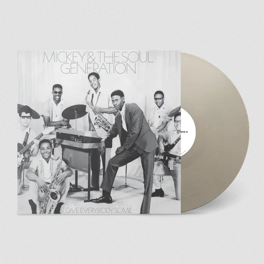 Mickey and the Soul Generation 'Give Everybody Some' LP