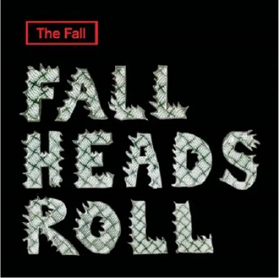 The Fall 'Fall Heads Roll' 2xLP