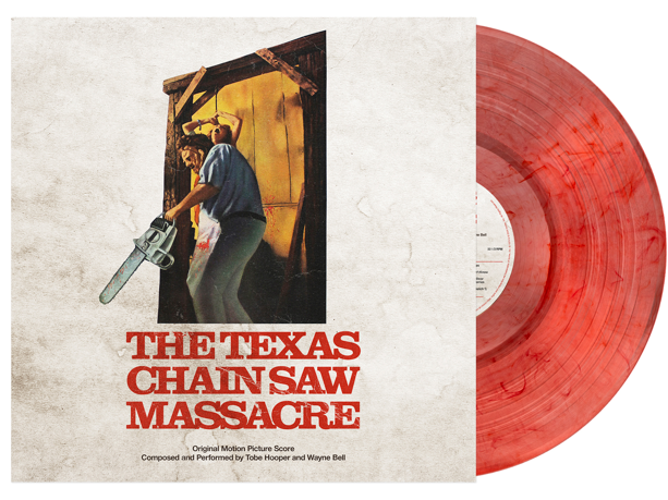 Tobe Hooper and Wayne Bell 'The Texas Chainsaw Massacre (Original Motion Picture Score)'