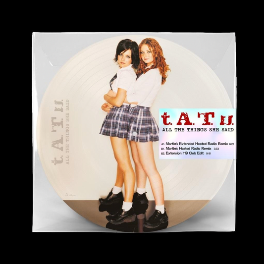 t.A.T.u 'All The Things She Said' 12" Picture Disc
