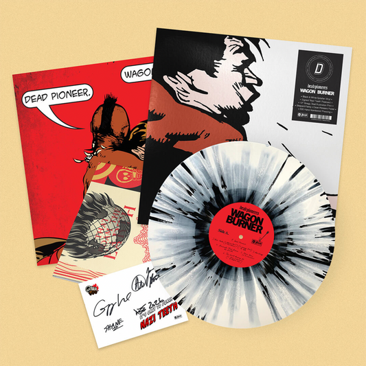 Dead Pioneers 'Wagon Burner' LP