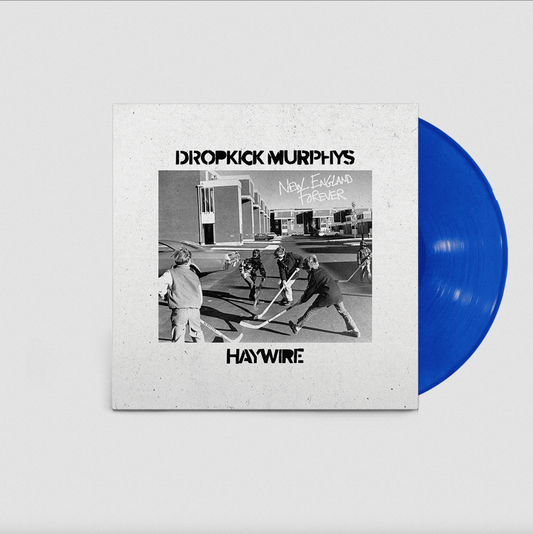 Dropkick Murphys & Haywire 'New England Forever' LP