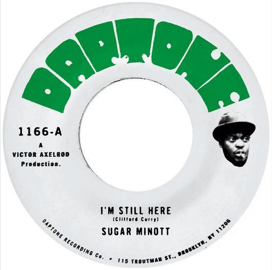 Sugar Minott 'I’m Still Here / I’m Still Here (version)' 7"