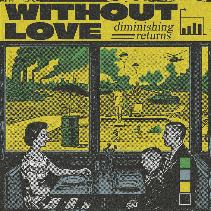 Without Love 'Diminishing Returns' 12"