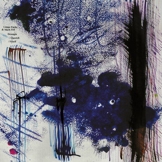 Limpe Fuchs & Mark Fell 'Dessogia / Queetch / Fauch' 3xLP