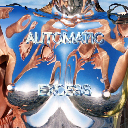 Automatic 'Excess' LP