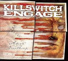 Killswitch Engage 'Alive Or Just Breathing' LP