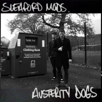 Sleaford Mods 'Austerity Dogs' CD (*SIGNED*) *ONE PER PERSON*