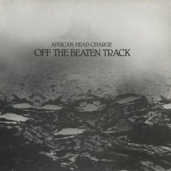 African Head Charge 'Off The Beaten Track' LP